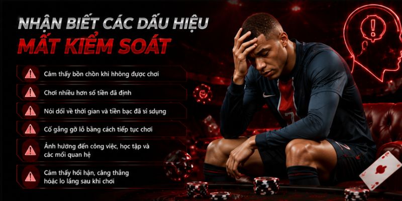 Cách để nhận biêt dấu hiệu mất kiểm soát
