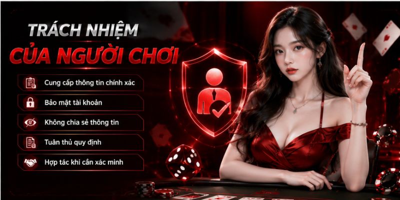 Trách nhiệm của người chơi