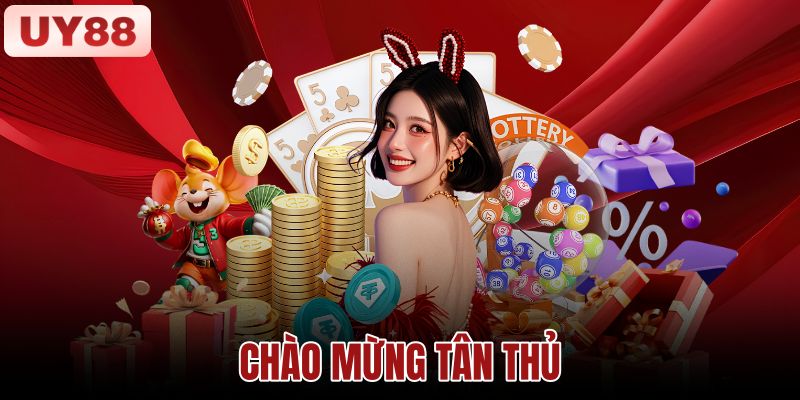 Chào Mừng Tân Thủ