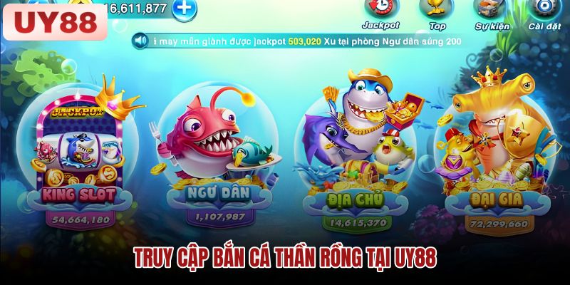truy-cap-ban-ca-than-rong-tai-uy88 truy-cap-ban-ca-than-rong-tai-uy88